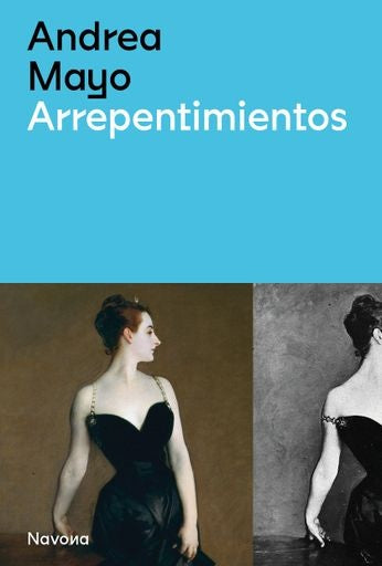 Arrepentimientos | Andrea Mayo