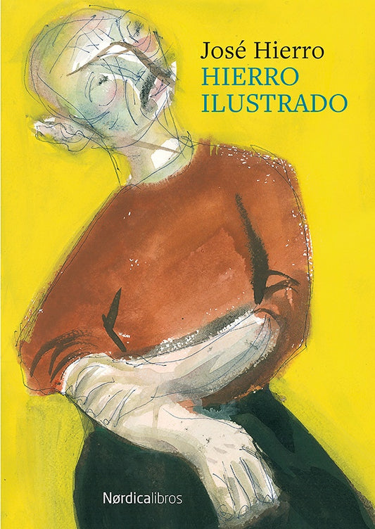 HIERRO ILUSTRADO | JOSE HIERRO DEL REAL