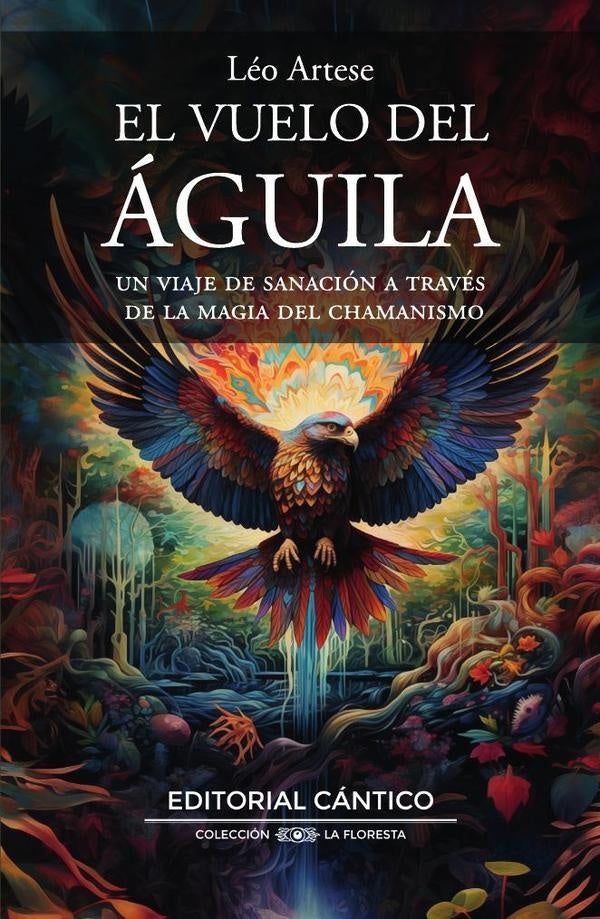 EL VUELO DEL ÁGUILA | LEO ARTESE NETO