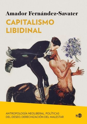 CAPITALISMO LIBIDINAL | AMADOR FERNANDEZ-SAVATER