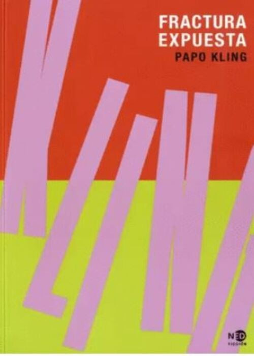 FRACTURA EXPUESTA | Kling Papo