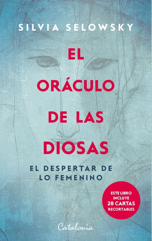 EL ORÁCULO DE LAS DIOSAS | Silvia Selowsy