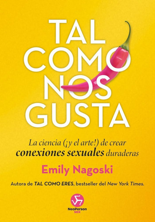 TAL COMO NOS GUSTA | EMILY NAGOSKI