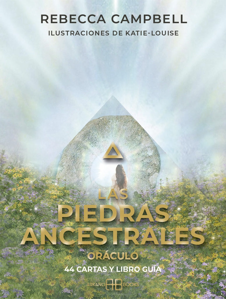 LAS PIEDRAS ANCESTRALES. ORÁCULO | Rebecca Campbell