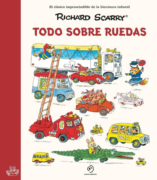 TODO SOBRE RUEDAS | Richard Scarry