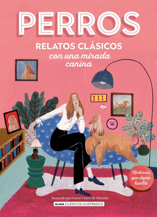 RELATOS DE PERROS (CLASICOS ILUSTRADOS) | Varios Autores
