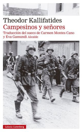 CAMPESINOS Y SEÑORES | Theodor Kallifatides