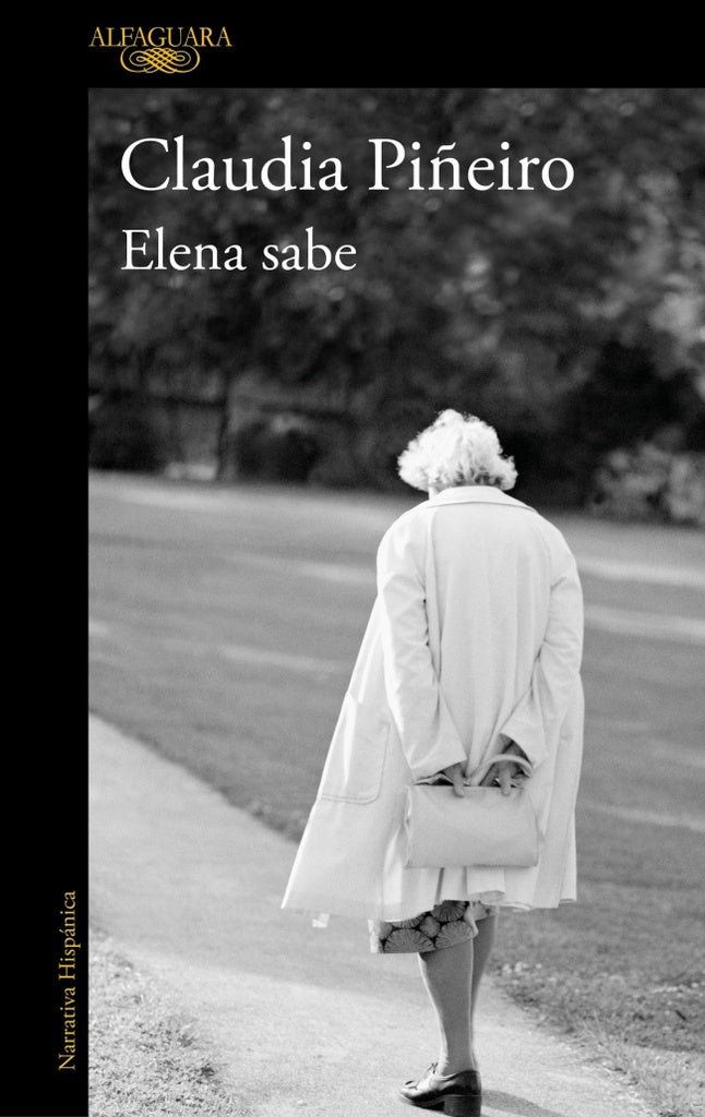 ELENA SABE | Claudia Piñeiro