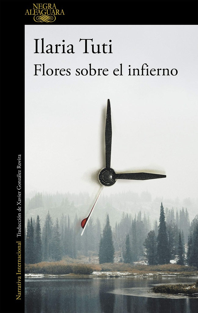 FLORES SOBRE EL INFIERNO | Ilaria Tuti