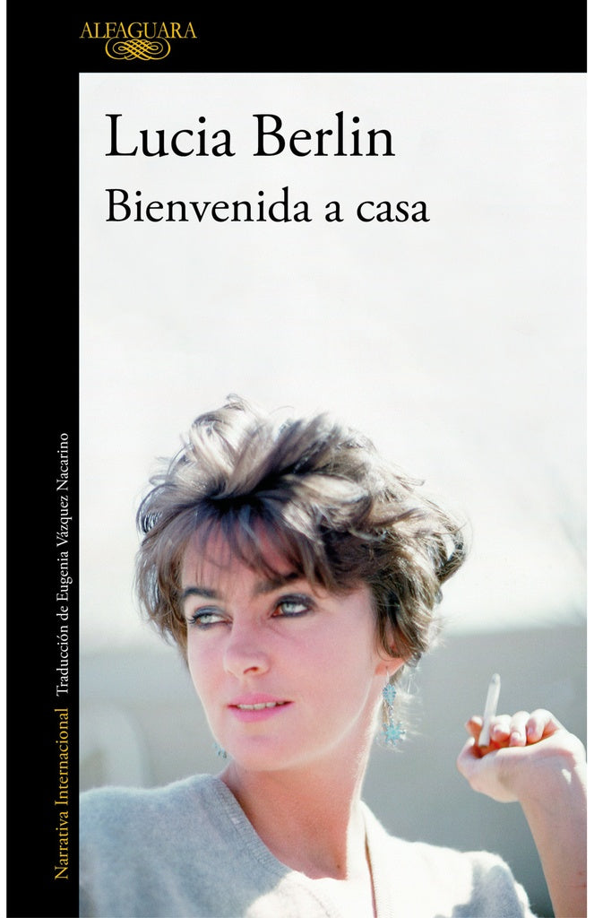 BIENVENIDA A CASA | Lucia Berlin