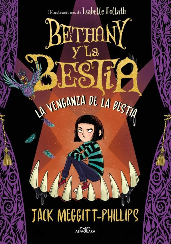 BETHANY Y LA BESTIA 2. LA VENGANZA DE LA | Jack Meggitt-phillips
