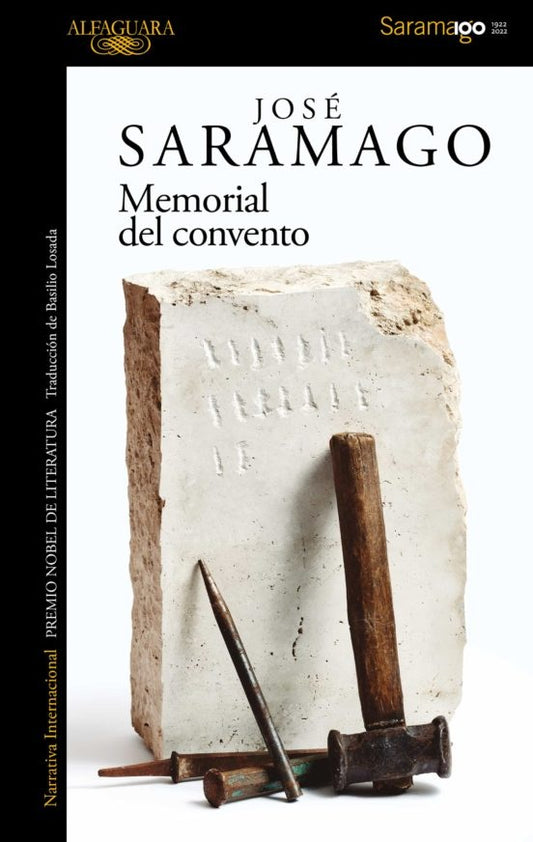 MEMORIAL DEL CONVENTO | José; Saramago  José Saramago