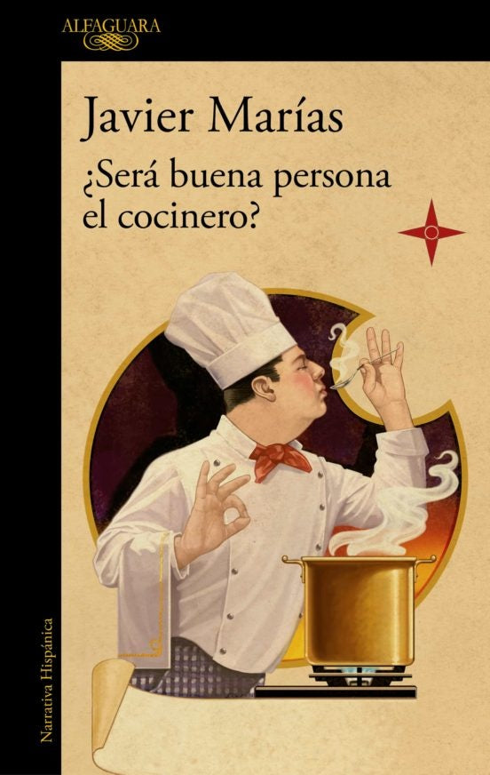 ¿SERÁ BUENA PERSONA EL COCINERO? | Javier Marías