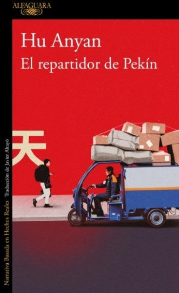 REPARTIDOR DE PEKIN, EL | Hu Anyan