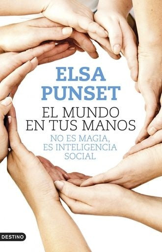 El mundo en tus manos | Elsa Punset