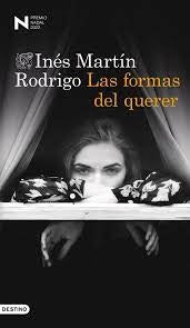 Las formas del querer | Inés Martín Rodrigo