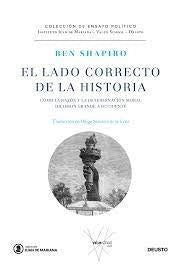 El lado correcto de la historia | Ben Shapiro