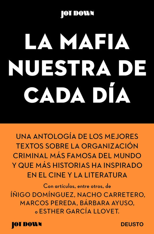 La Mafia nuestra de cada día | vv.aa vv.aa