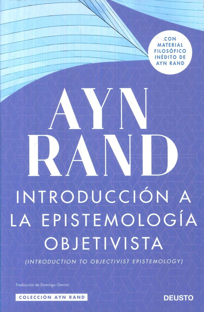Introducción a la epistemología objetivista | Ayn Rand