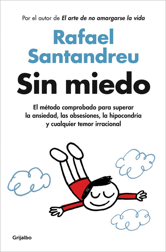 SIN MIEDO | Rafael Santandreu