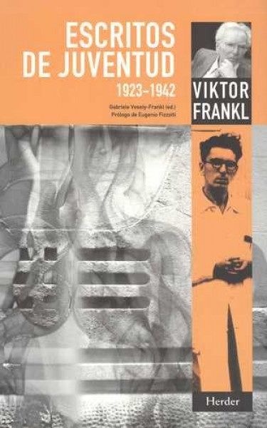 ESCRITOS DE JUVENTUD 1923-1942 | VIKTOR E. FRANKL