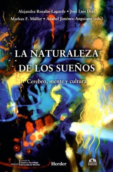 LA NATURALEZA DE LOS SUEÑOS | ALEJANDRA ROSALES-LAGARDE