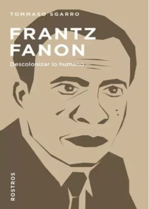 FRANTZ FANON | TOMASO SGARRO