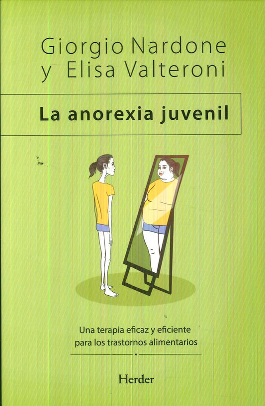 LA ANOREXIA JUVENIL | GIORGIO NARDONE