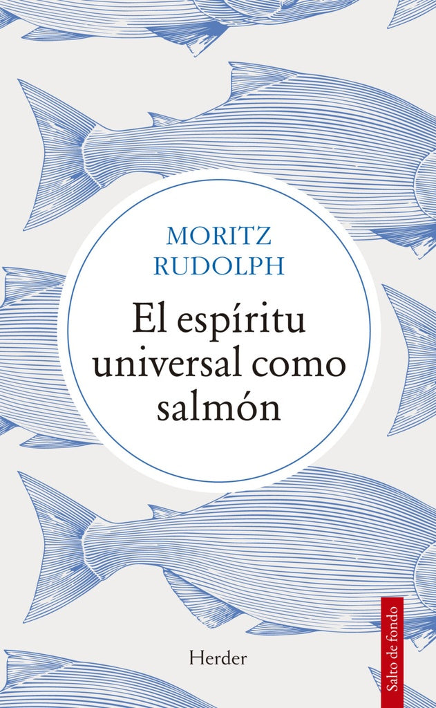 El espiritu universal como salmón | Moritz Rudolph