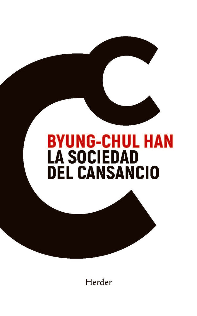 SOCIEDAD DEL CANSANCIO (ED ESPECIAL) | Byung-Chul Han