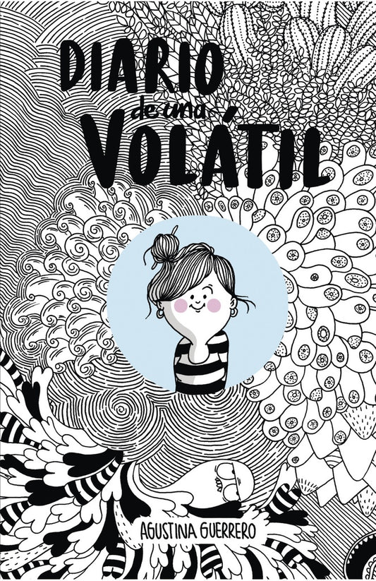 DIARIO DE UNA VOLATIL | Agustina Guerrero