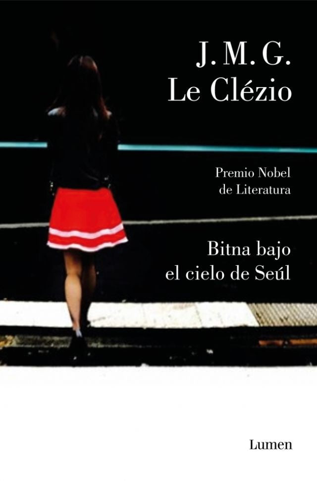 BITNA BAJO EL CIELO DE SEÚL | Jean-Marie Gustave Le Clézio