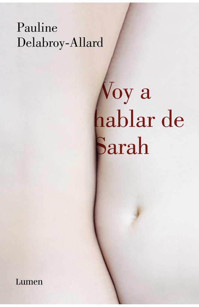 VOY A HABLAR DE SARAH | PAULINE DELABROY-ALLARD