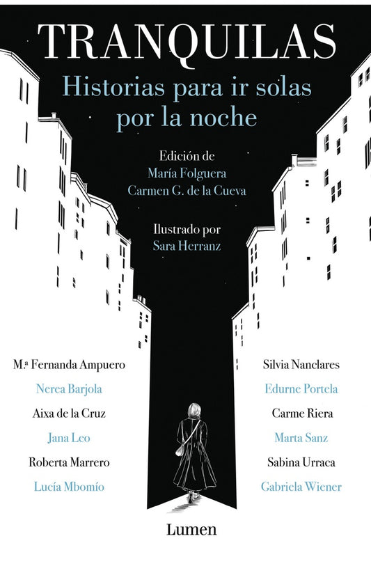 TRANQUILAS. HISTORIAS PARA IR SOLAS POR | María; G. de la Cueva  Carmen Folguera
