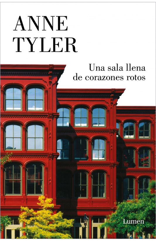 SALA LLENA DE CORAZONES ROTOS, UNA | ANNE TYLER