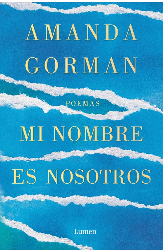 MI NOMBRE ES NOSOTROS | Amanda Gorman