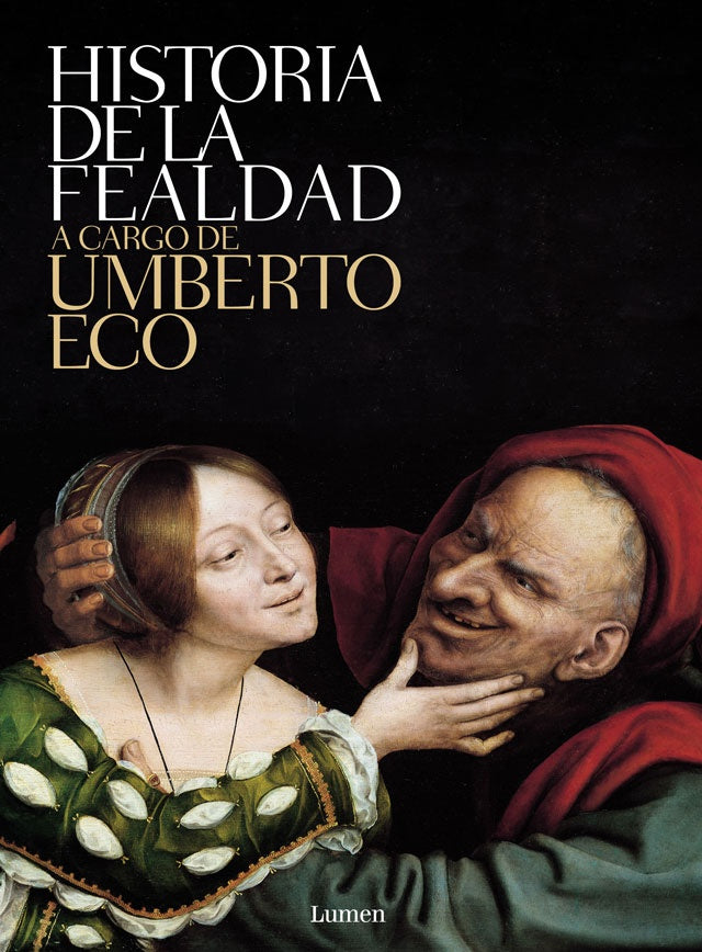 HISTORIA DE LA FEALDAD | Umberto Eco