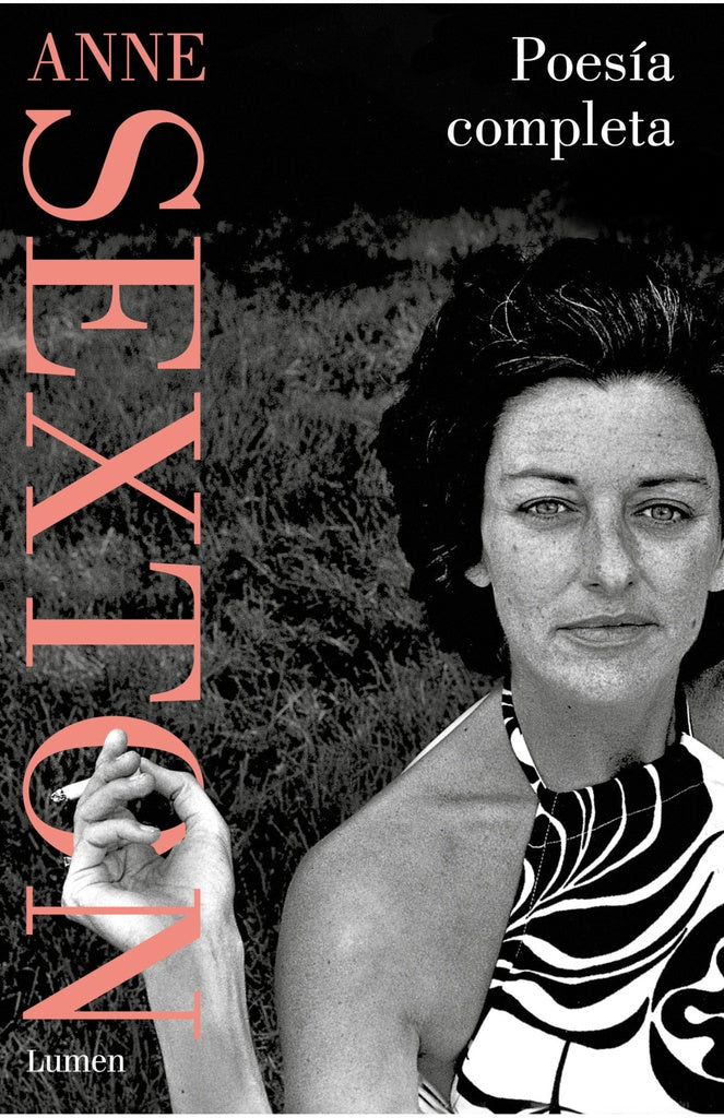 Poesía completa (Anne Sexton) | ANNE SEXTON