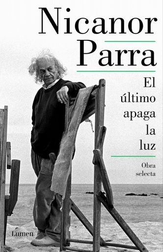 El último apaga la luz | Nicanor Parra