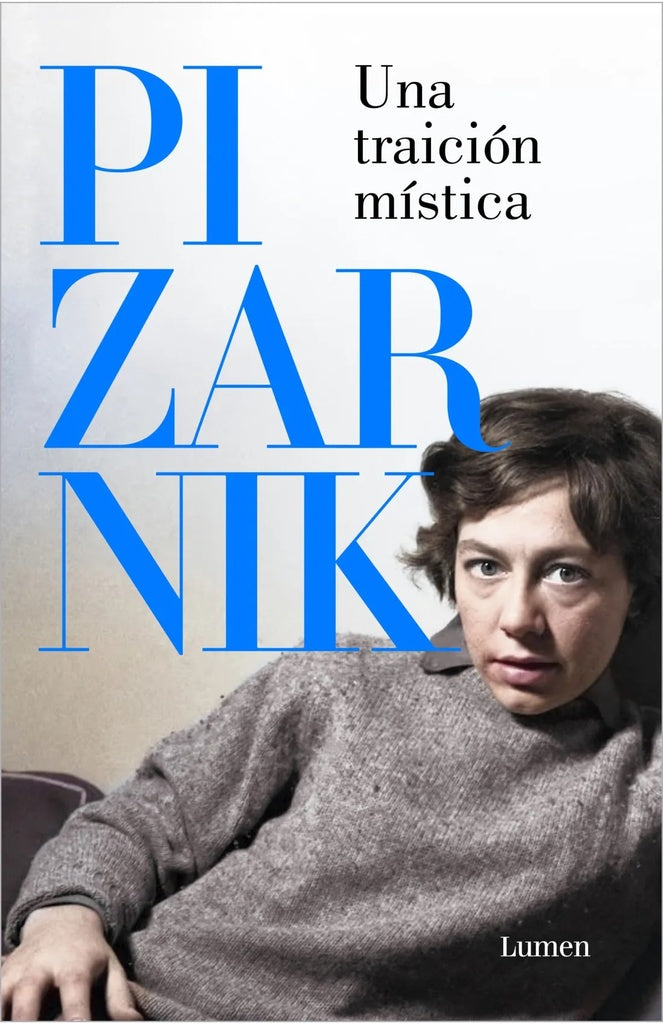 TRAICION MISTICA Y OTROS RELATOS, UNA | Alejandra Pizarnik