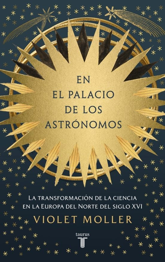 EN EL PALACIO DE LOS ASTRONOMOS | Violet Moller