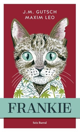 Frankie | Maxim Leo y J.M. Gutsch