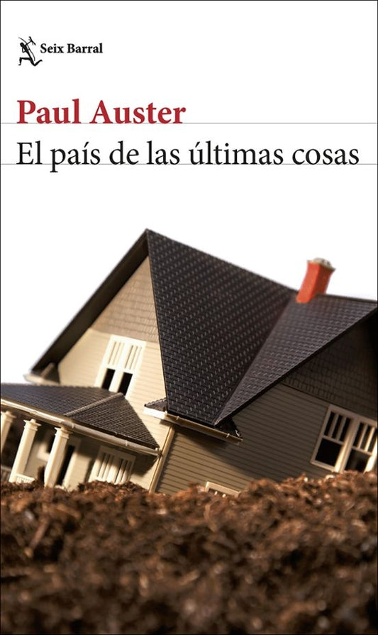 El país de las últimas cosas | Paul Auster
