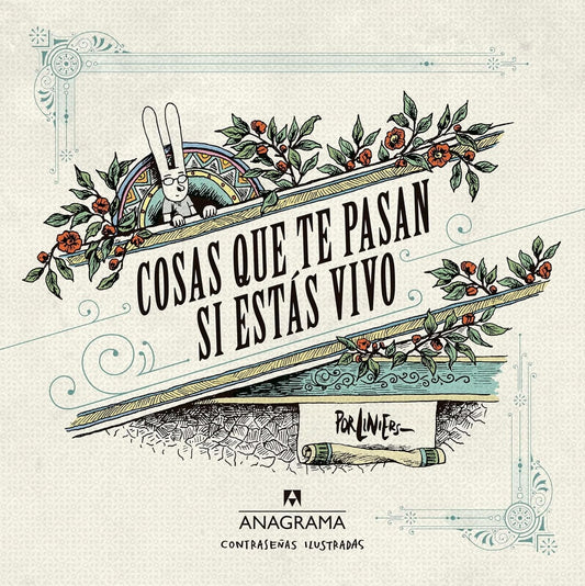 Cosas que te pasan si estás vivo | RICARDO LINIERS