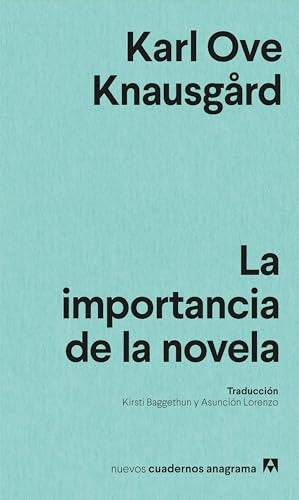 La importancia de la novela | KarlOve Knausgård