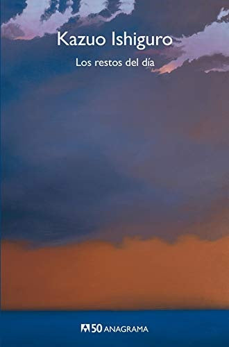 LOS RESTO DEL DIA | KAZUO ISHIGURO