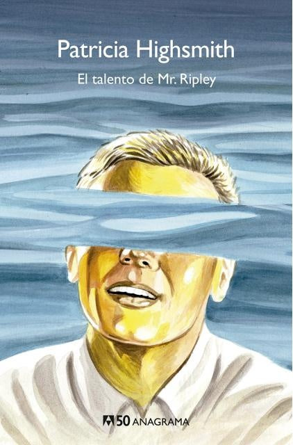 EL TALENTO DEL MR. RIPLEY | HIGHSMITH PATRICIA