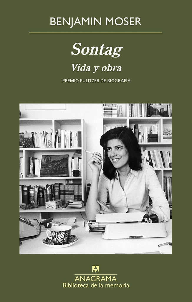 SONTAG. VIDA Y OBRA. PREMIO PULLITZER DE | Benjamin Moser