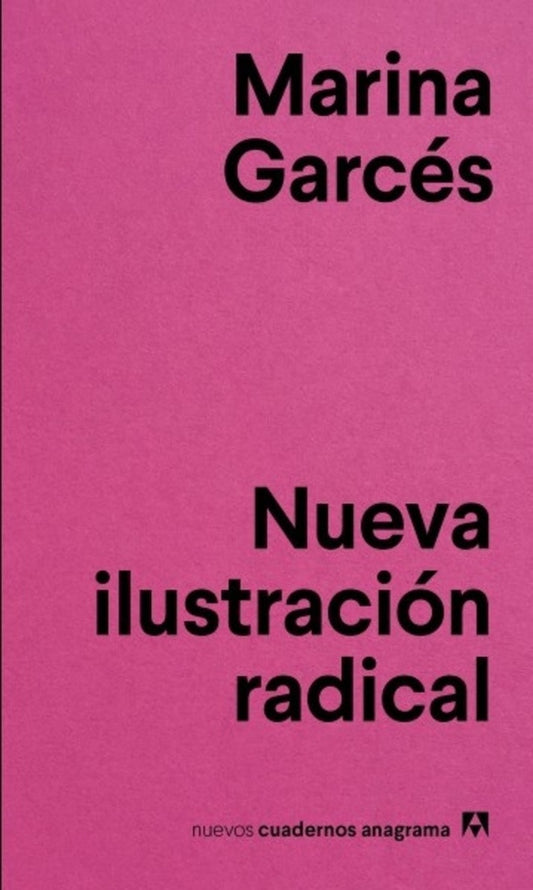 Nueva ilustración radical | MARINA GARCES