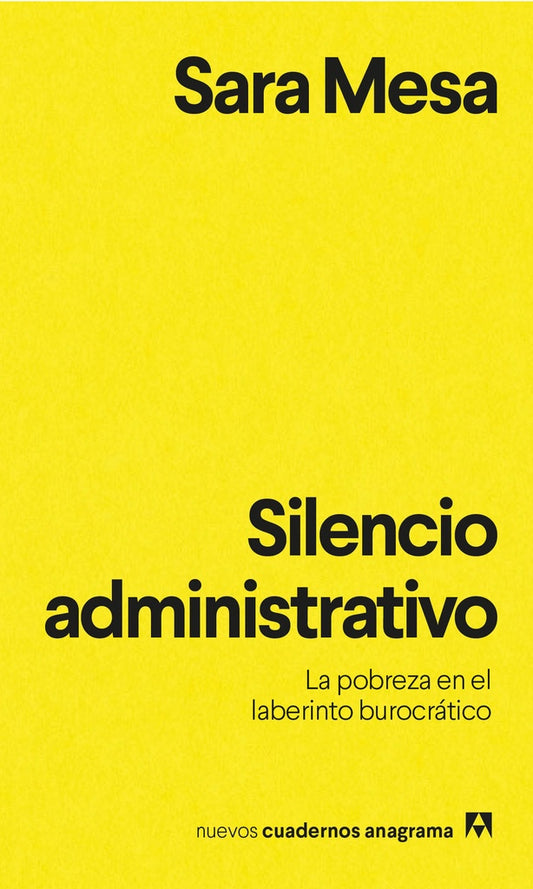 Silencio Administrativo | Sara Mesa